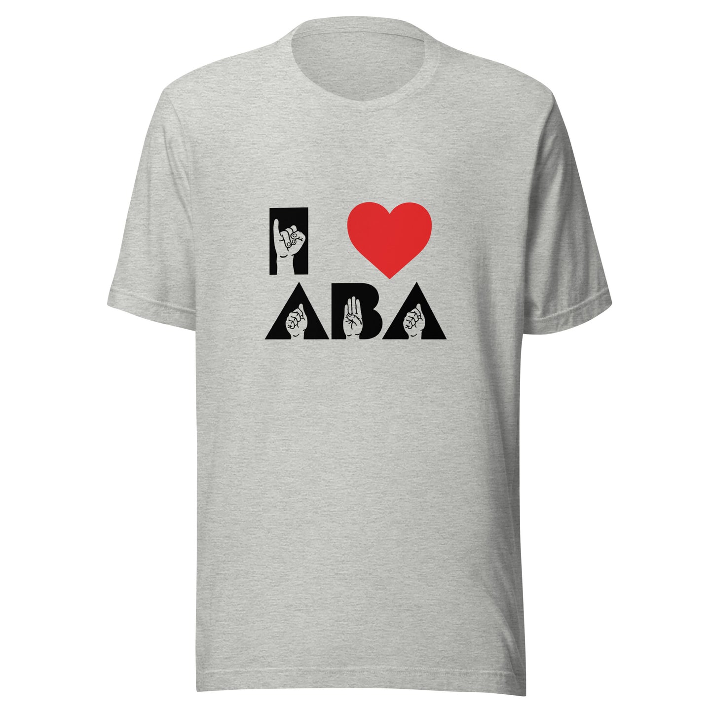I <3 ABA ASL T-Shirt- White Font