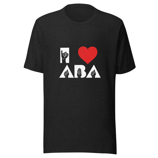 I <3 ABA ASL T-Shirt- White Font