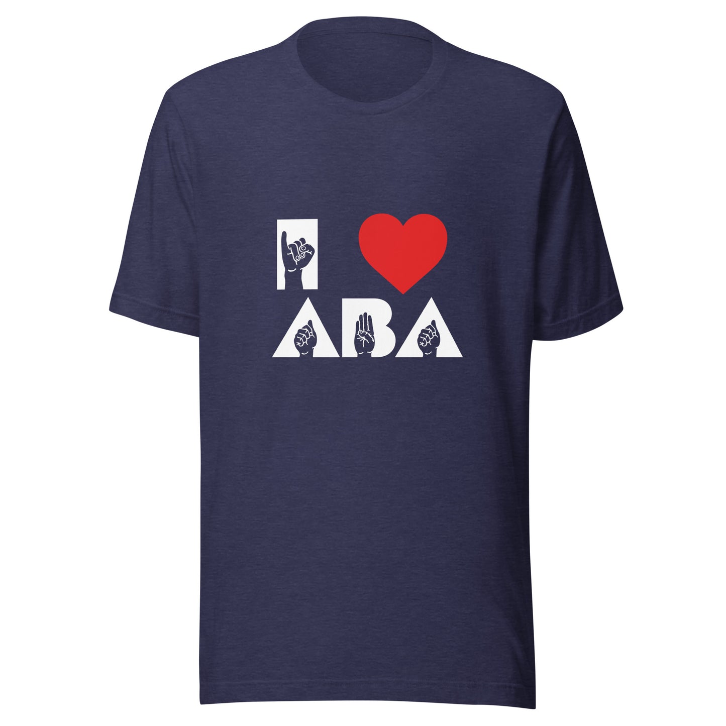 I <3 ABA ASL T-Shirt- White Font