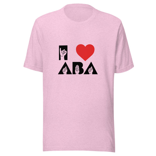 I <3 ABA ASL T-Shirt- White Font